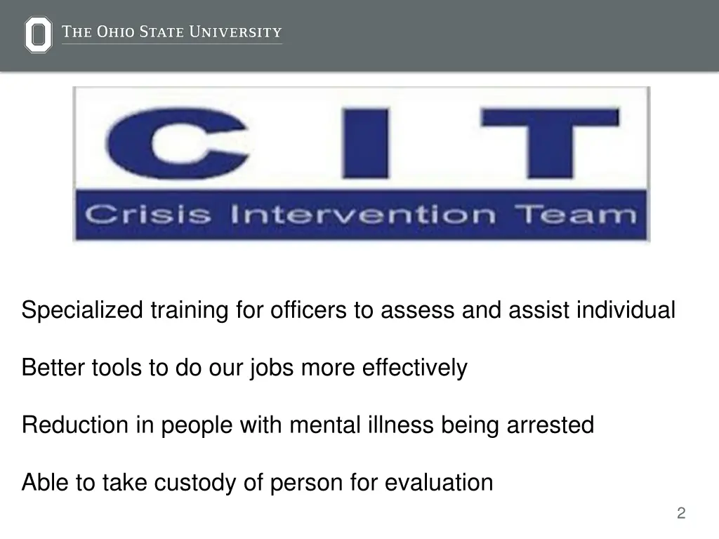 specialized training for officers to assess