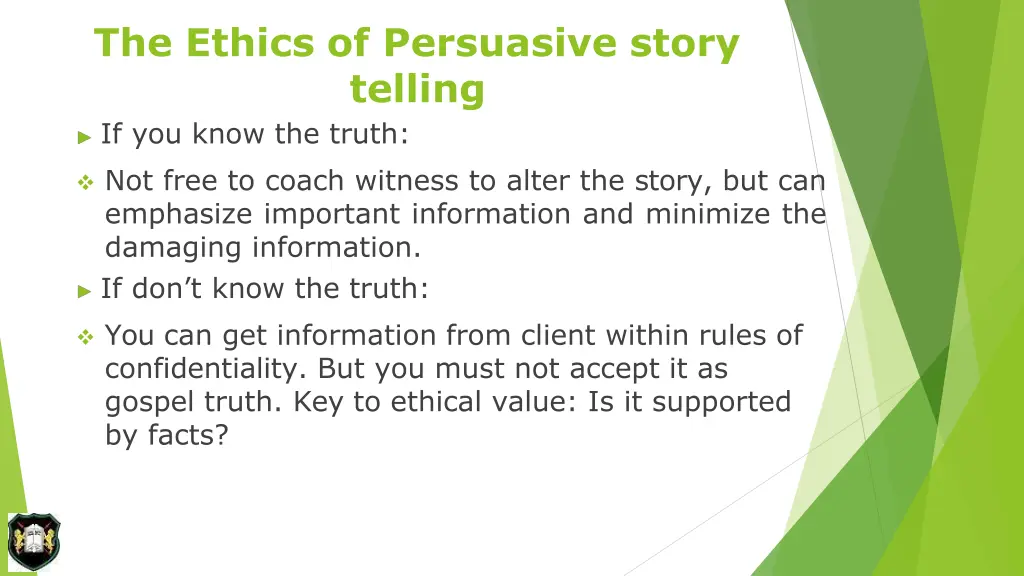 the ethics of persuasive story telling
