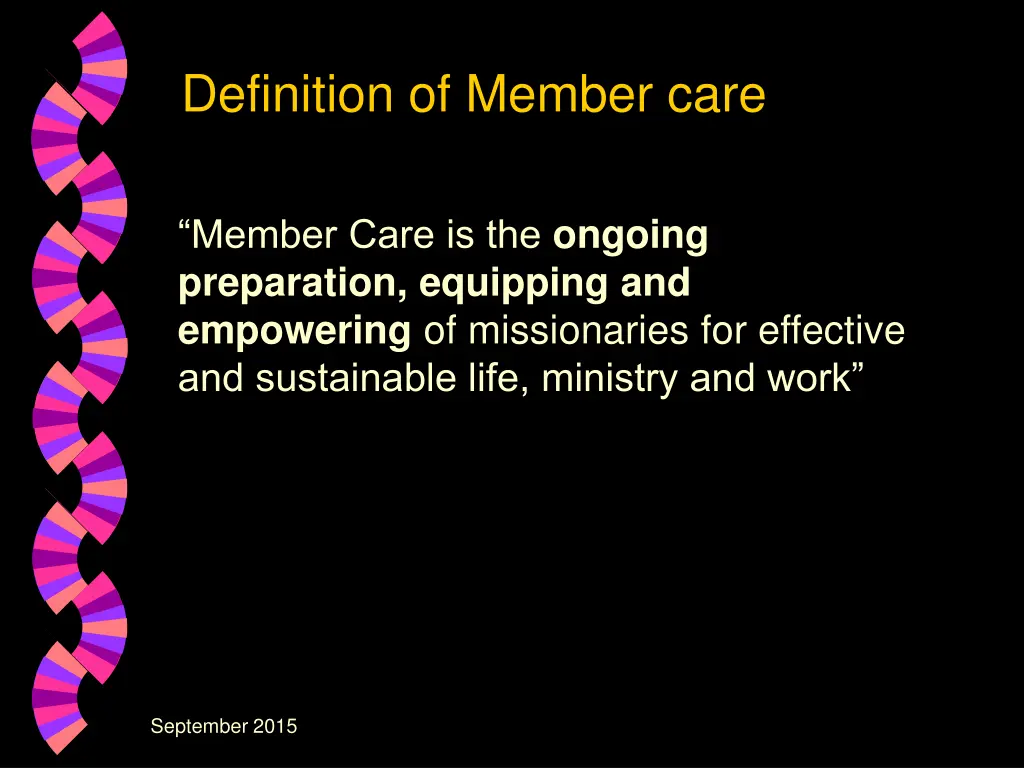 definition of member care