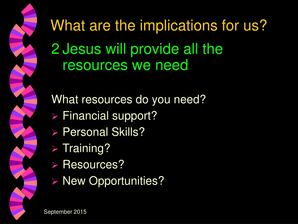 what are the implications for us 2 jesus will