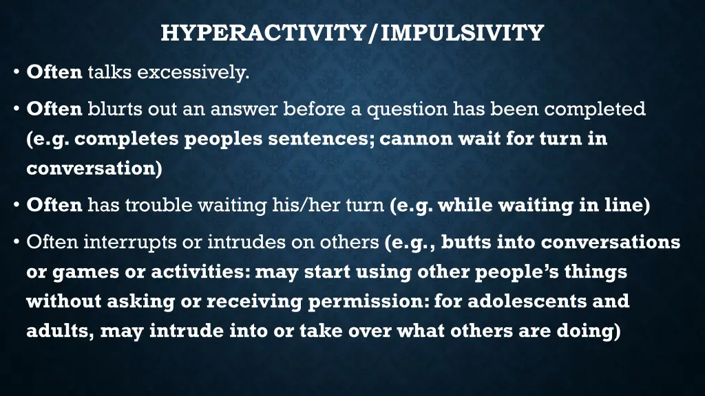 hyperactivity impulsivity 1
