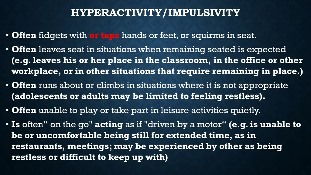 hyperactivity impulsivity