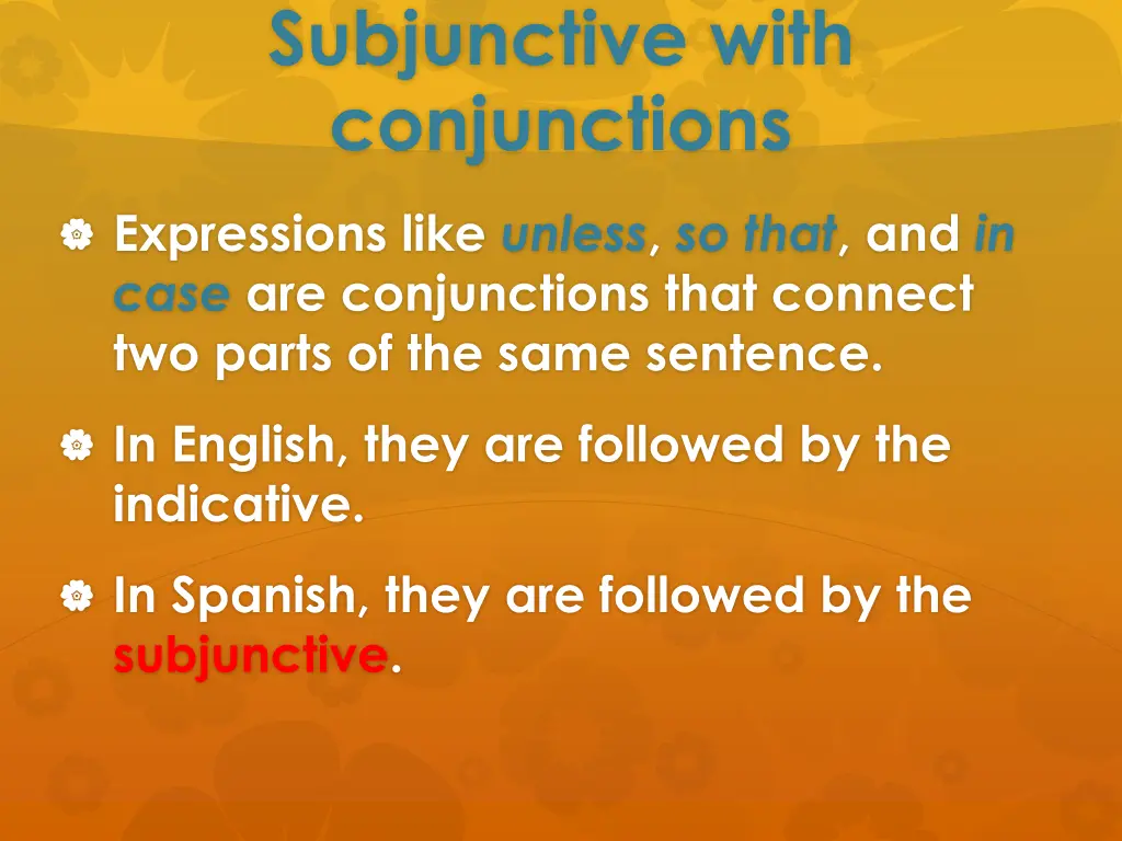 subjunctive with conjunctions