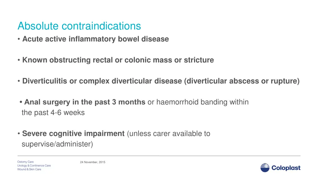 absolute contraindications acute active