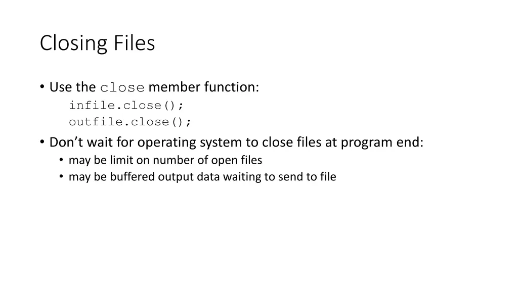 closing files