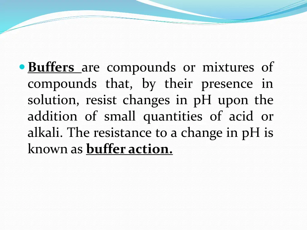 buffers are compounds or mixtures of compounds