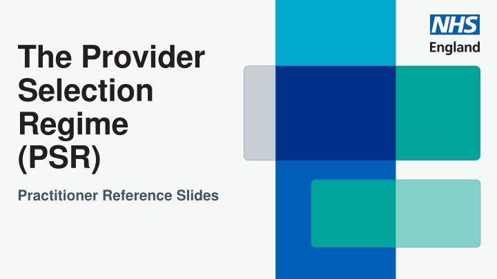 the provider selection regime psr