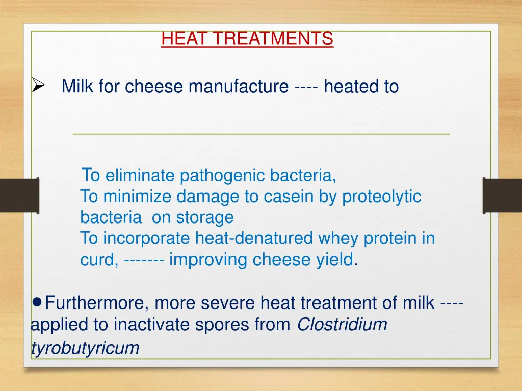 heat treatments