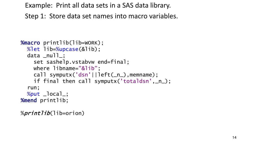 example print all data sets in a sas data library
