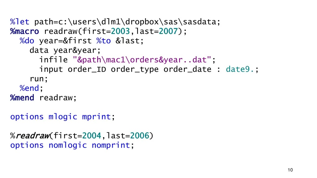 let path c users dlm1 dropbox sas sasdata macro