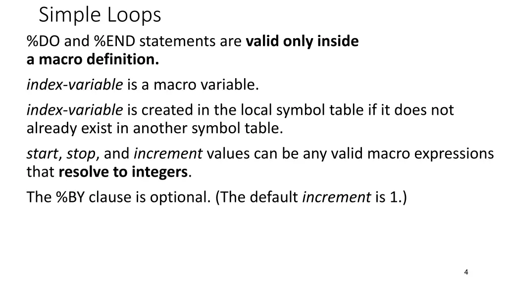 simple loops do and end statements are valid only