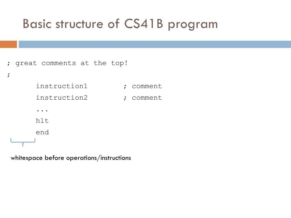 basic structure of cs41b program