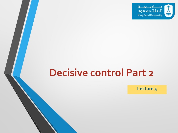 decisive control part 2