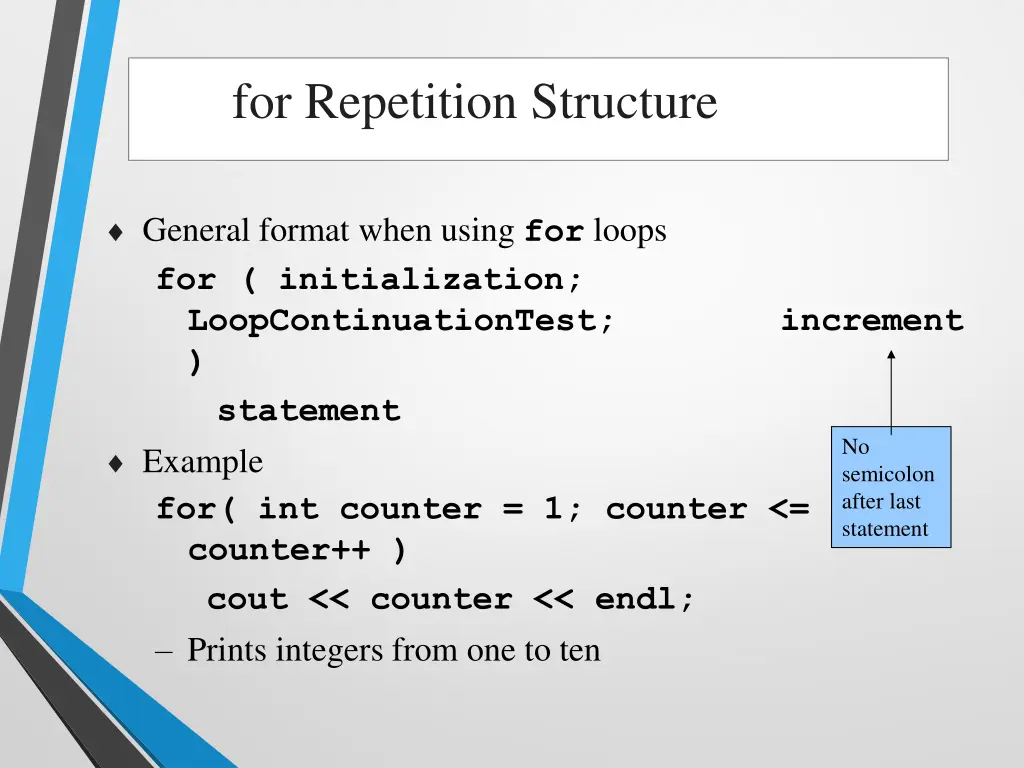 for repetition structure