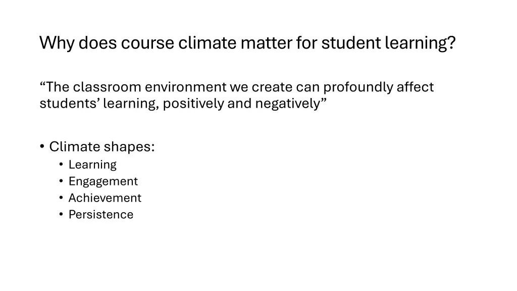 why does course climate matter for student