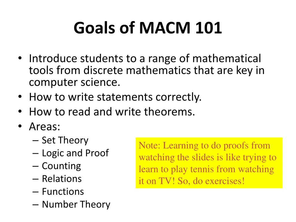 goals of macm 101 1
