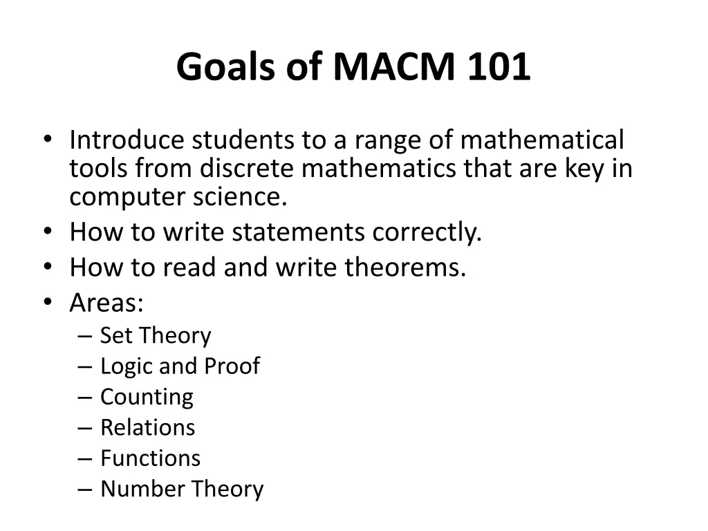 goals of macm 101