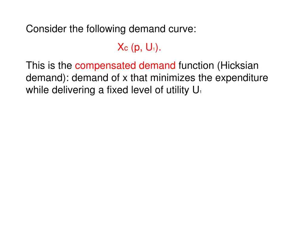 consider the following demand curve