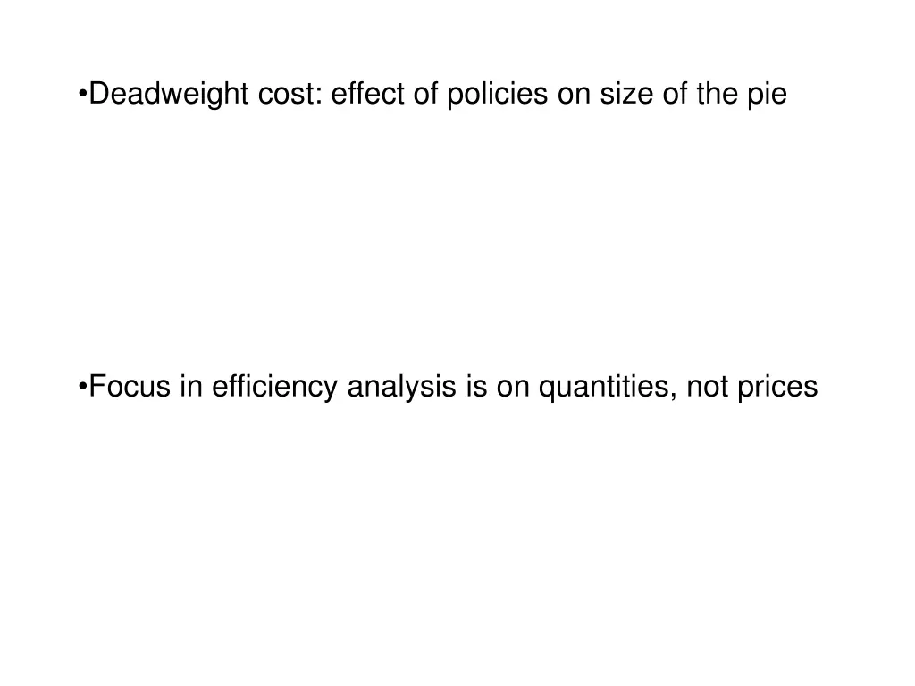 deadweight cost effect of policies on size