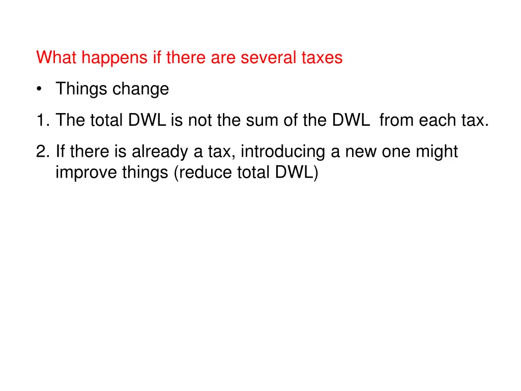 what happens if there are several taxes