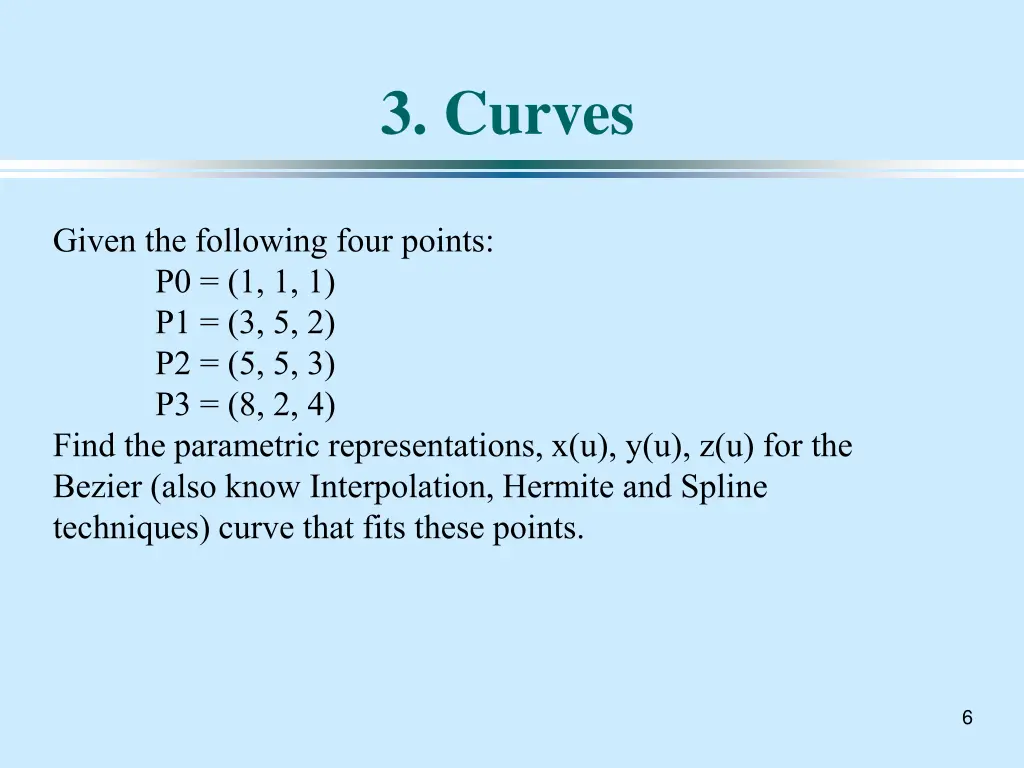 3 curves