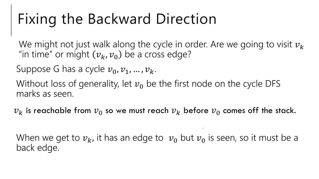 fixing the backward direction 1