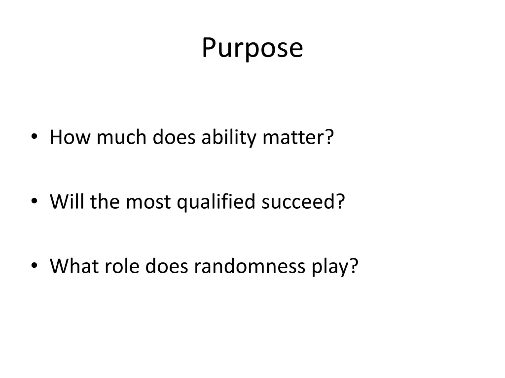purpose