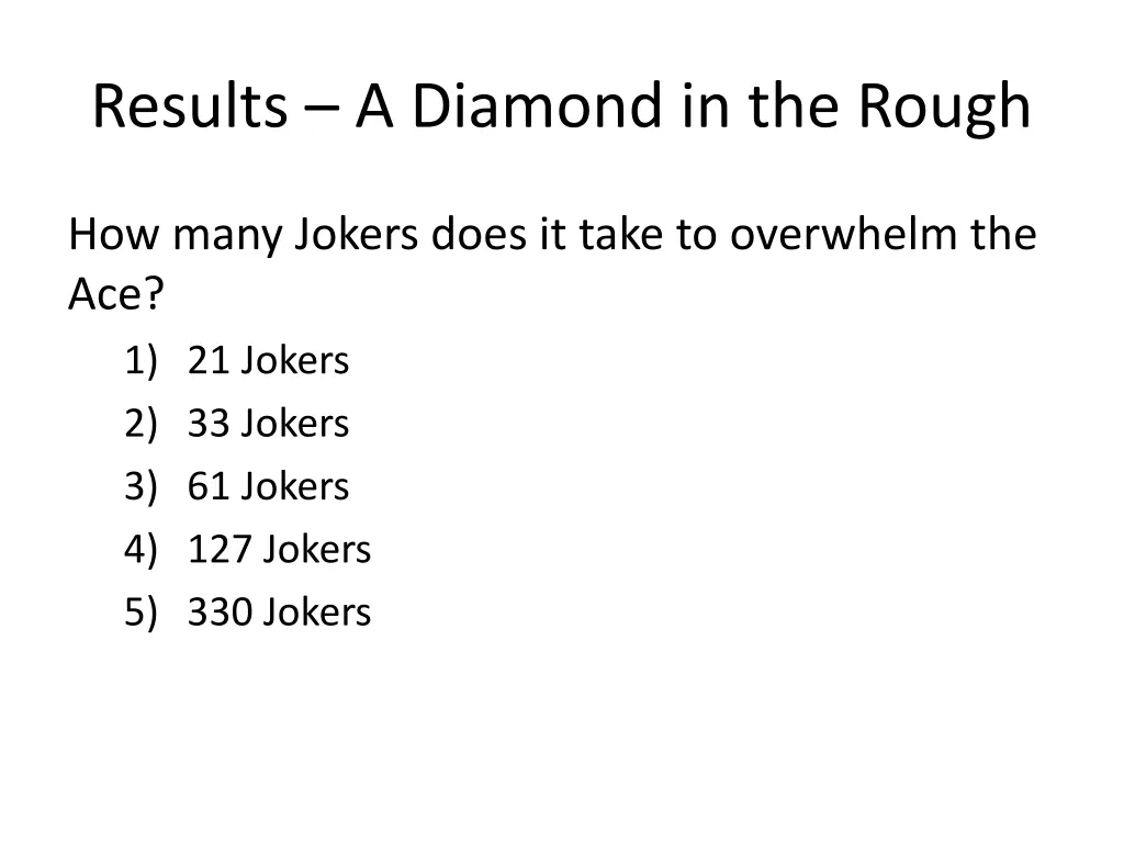 results a diamond in the rough 3