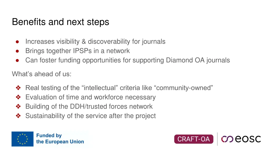 benefits and next steps