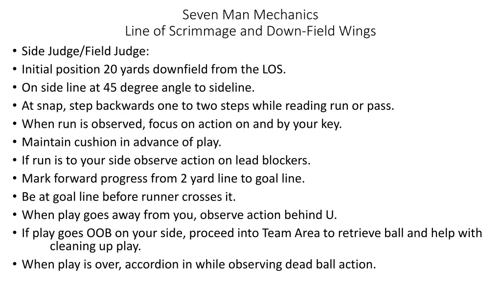 seven man mechanics line of scrimmage and down 3
