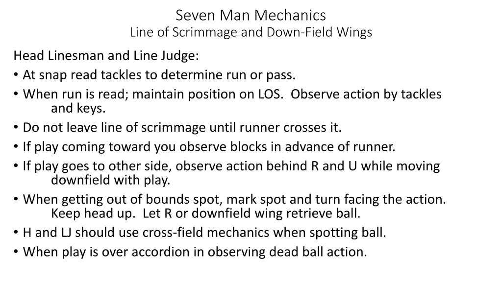 seven man mechanics line of scrimmage and down