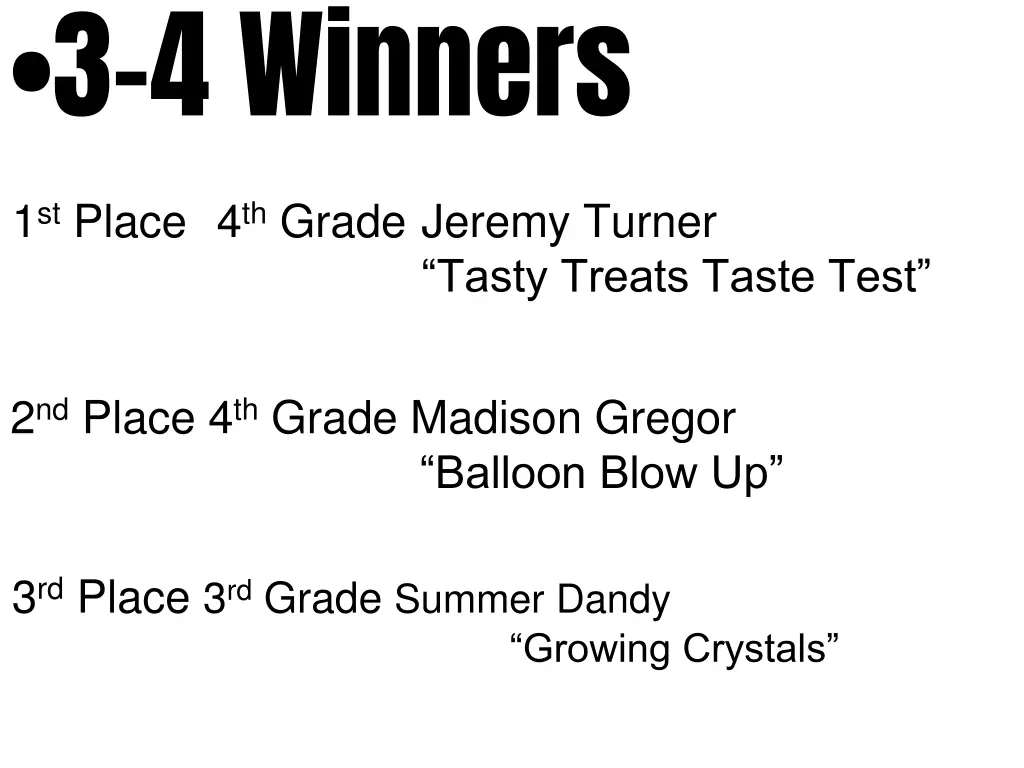 3 4 winners