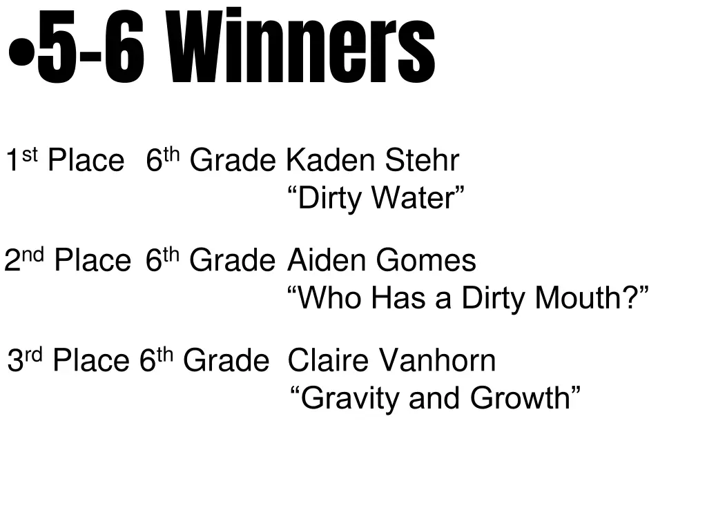 5 6 winners