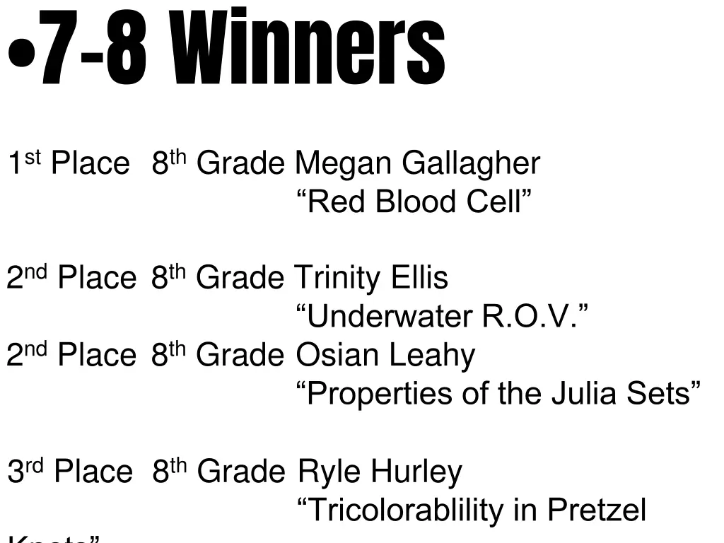 7 8 winners
