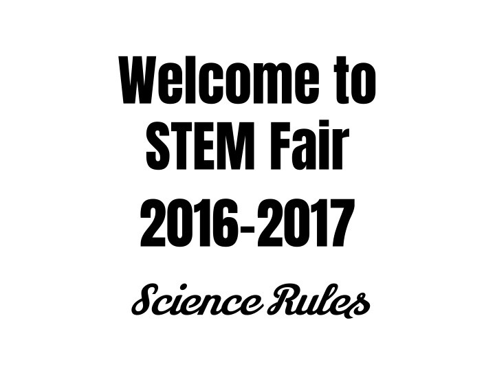 welcome to stem fair 2016 2017