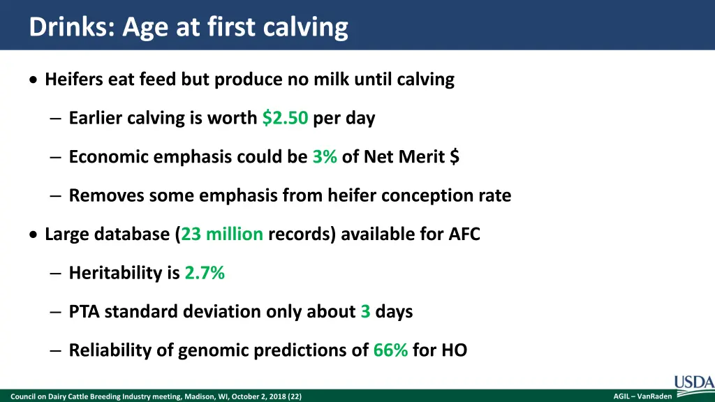 drinks age at first calving