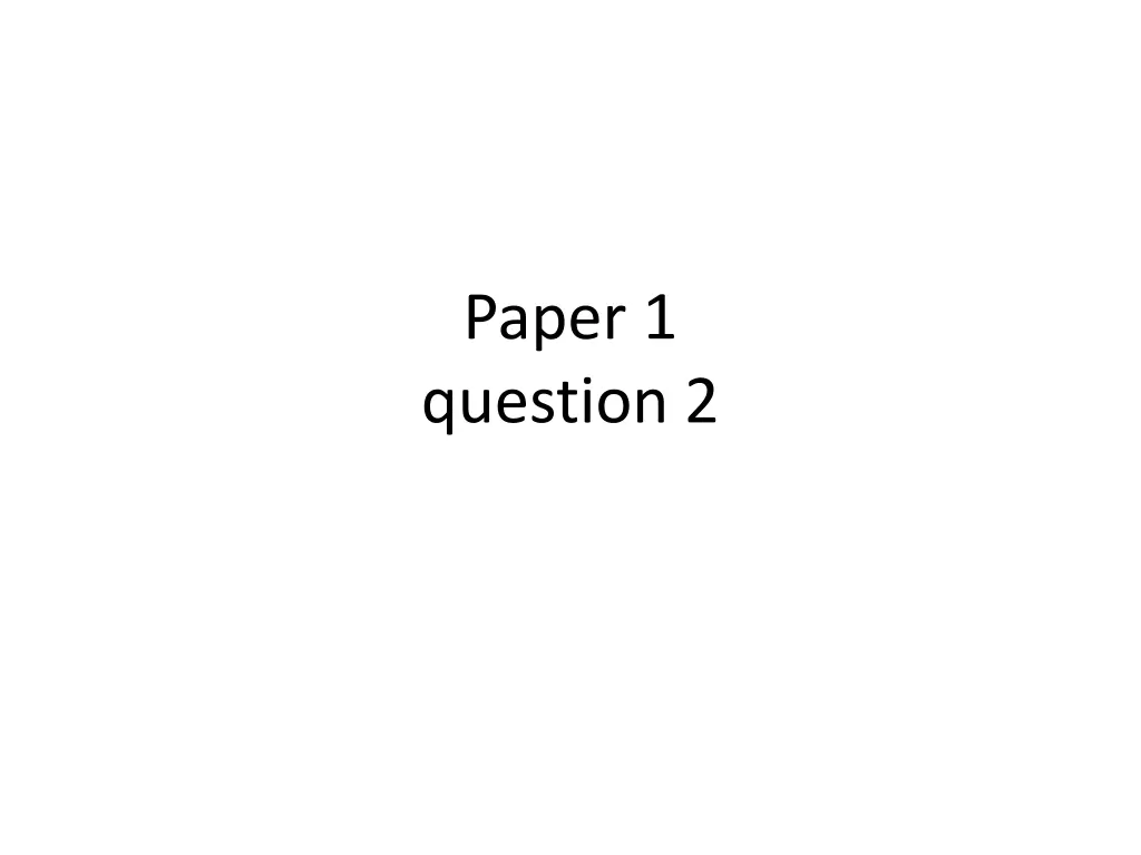 paper 1 question 2