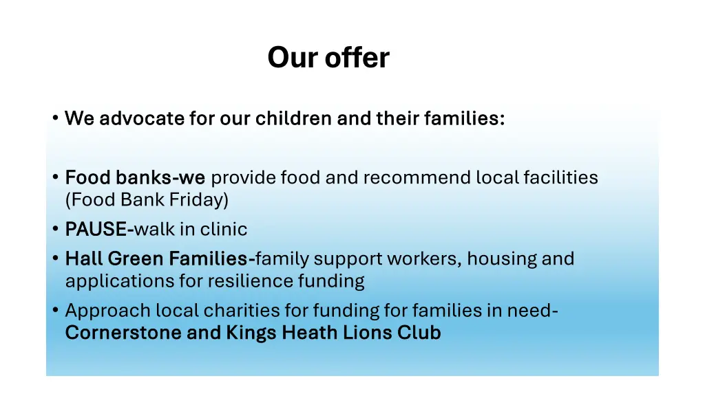 our offer