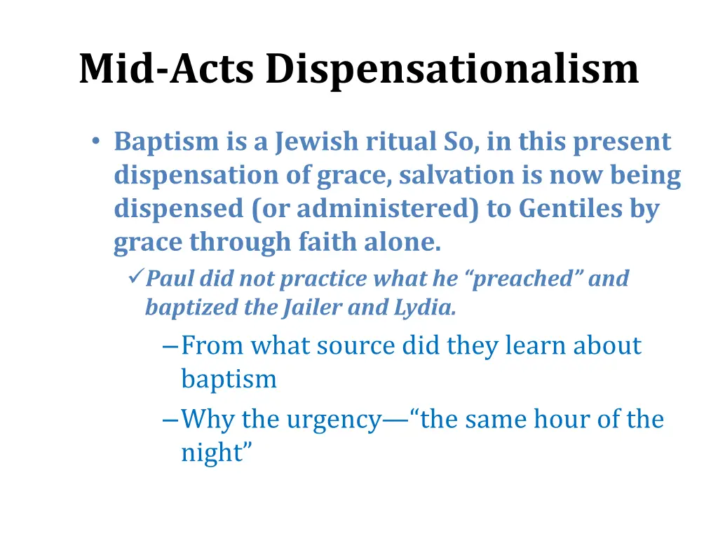 mid acts dispensationalism