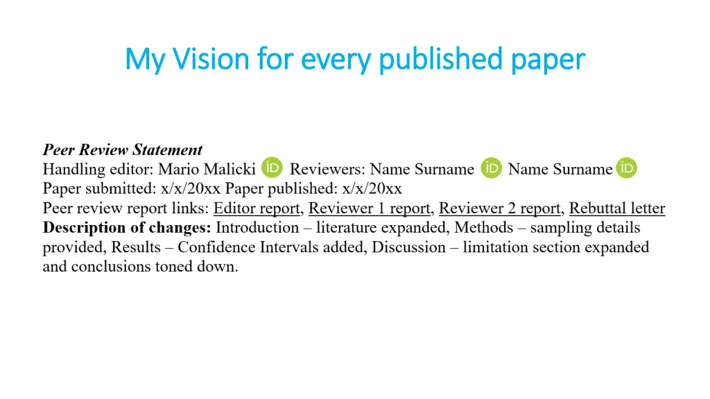 my vision for every published paper my vision