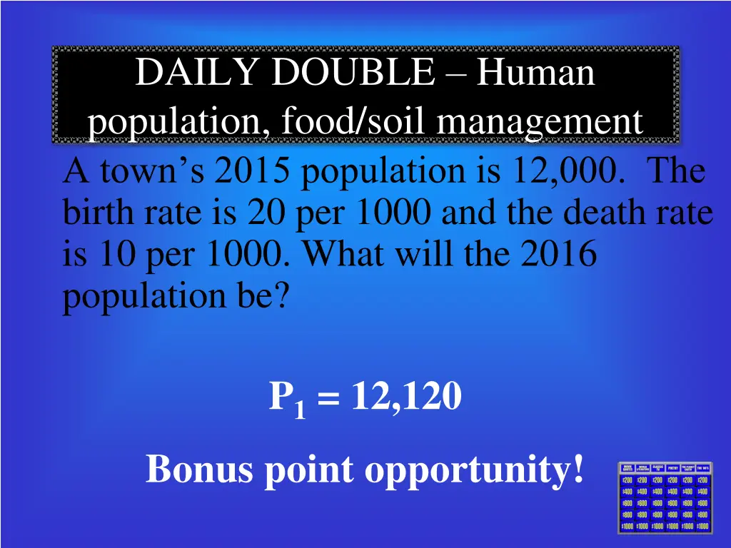 daily double human population food soil