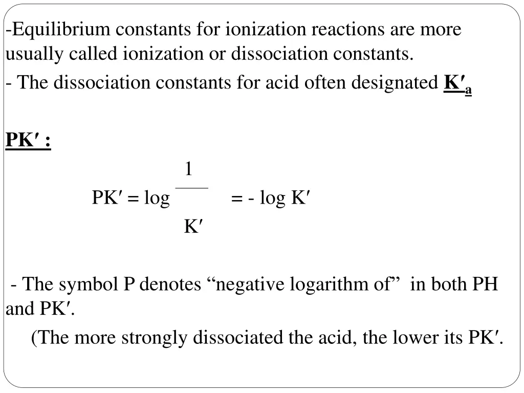 equilibrium constants for ionization reactions
