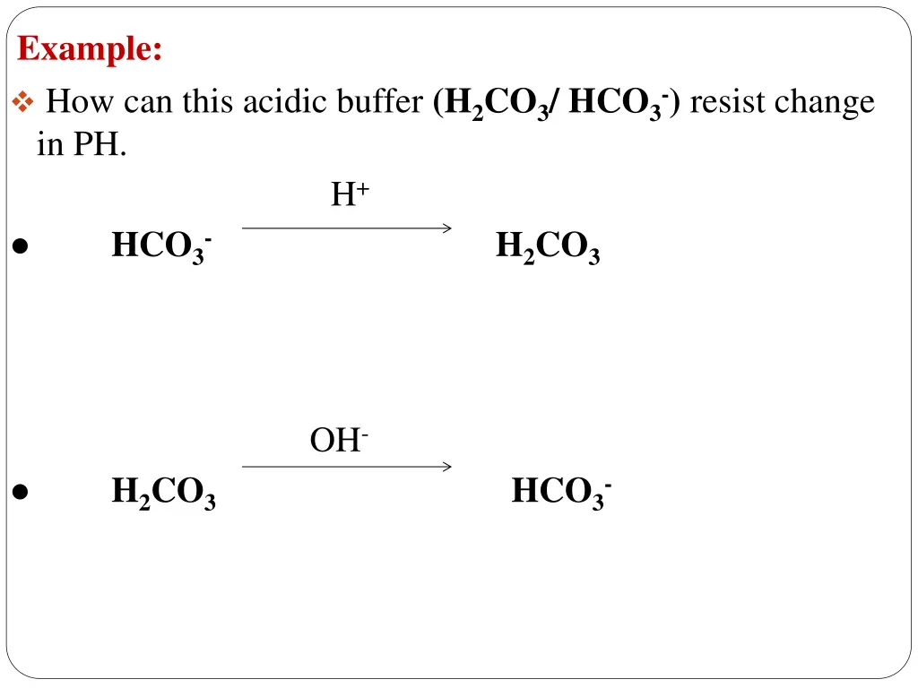 example how can this acidic buffer
