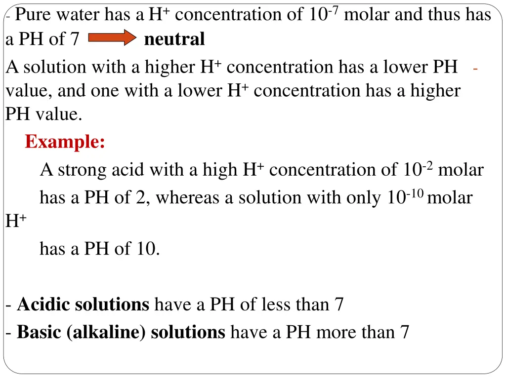pure water has a h concentration of 10 7 molar