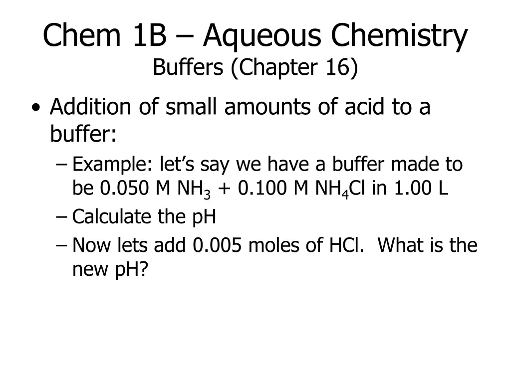 chem 1b aqueous chemistry buffers chapter 16 3