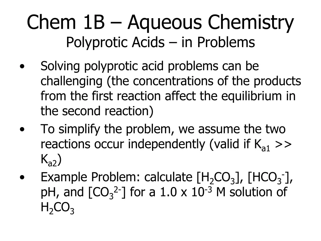 chem 1b aqueous chemistry polyprotic acids 1