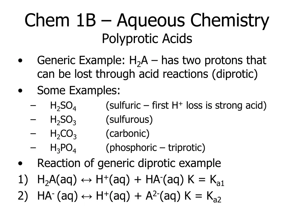 chem 1b aqueous chemistry polyprotic acids