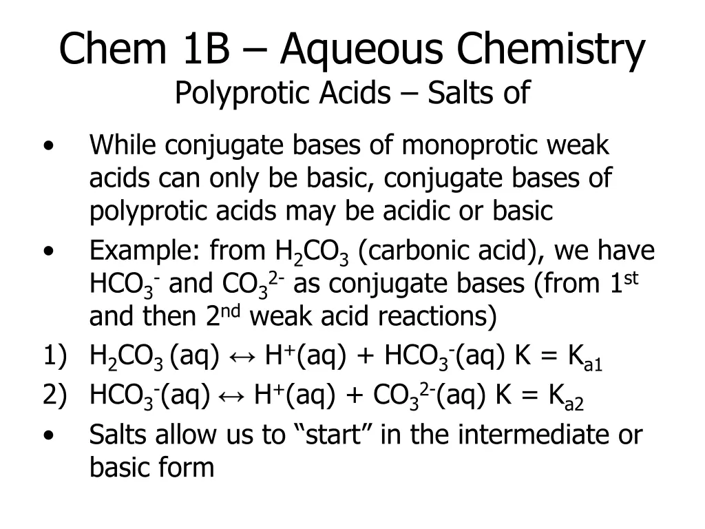 chem 1b aqueous chemistry polyprotic acids salts