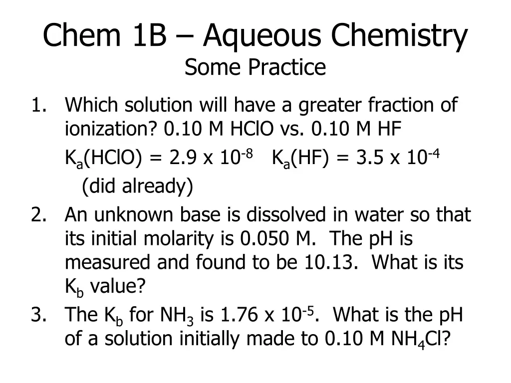 chem 1b aqueous chemistry some practice