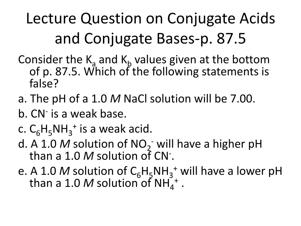 lecture question on conjugate acids and conjugate